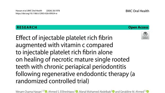 Effect of injectable platelet rich fibrin augmented with vitamin c compared to injectable platelet rich fibrin alone on healing of necrotic mature single rooted teeth with chronic periapical periodontitis following regenerative endodontic therapy (a randomized controlled trial)