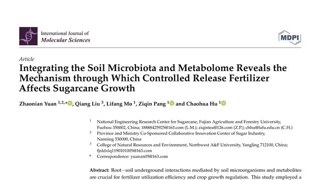 Integrating the Soil Microbiota and Metabolome Reveals the Mechanism through Which Controlled Release Fertilizer Affects Sugarcane Growth